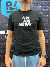 Carica l&#39;immagine nel visualizzatore di Gallery, T-SHIRT &quot;LIVE FOR MONEY&quot;
