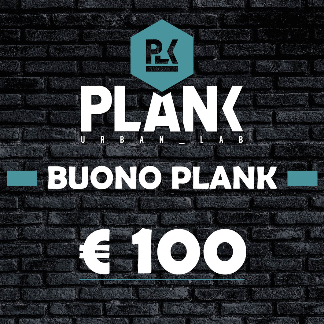 BUONO PLANK 100,00€