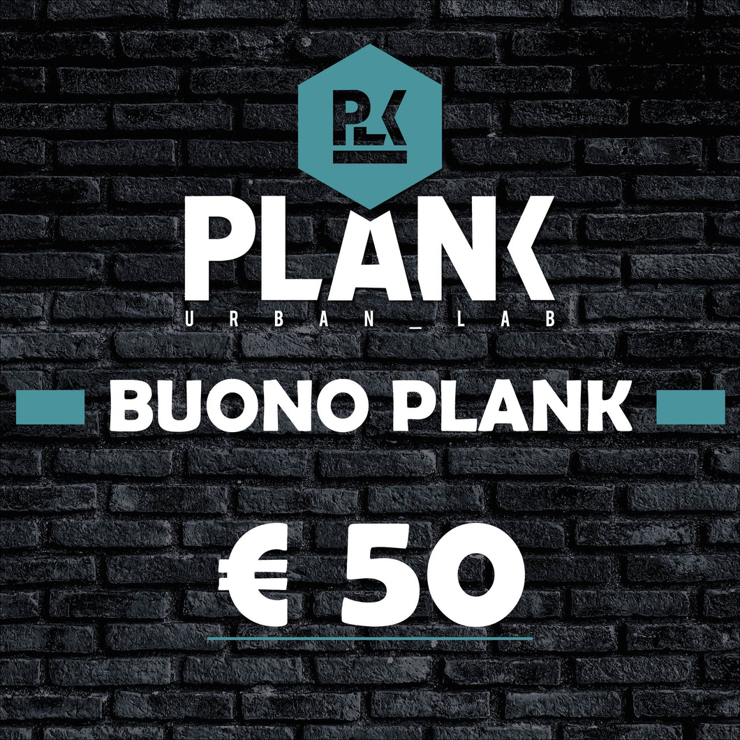 BUONO PLANK 50,00€